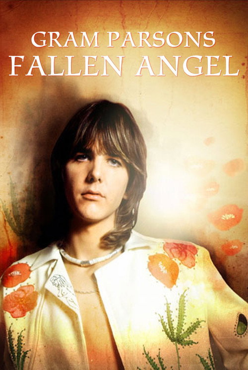 Movie poster for Fallen Angel: Gram Parsons (2004)
