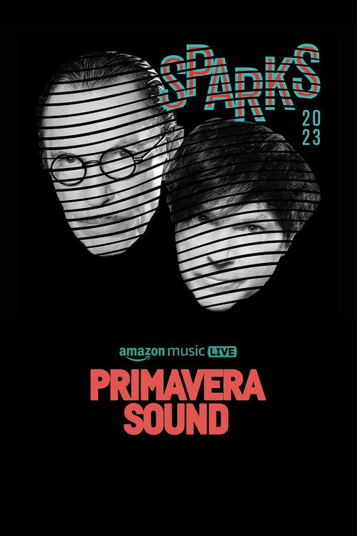 Movie poster for Sparks - Primavera Sound 2023 (2023)