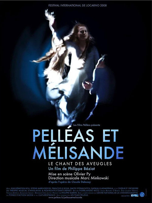 Movie poster for Pelléas et Mélisande, le chant des aveugles (2009)