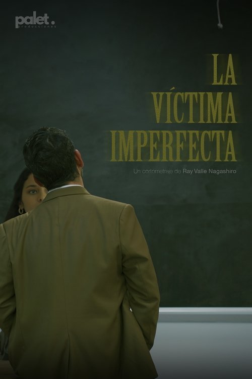 Movie poster for La Víctima Imperfecta (2024)