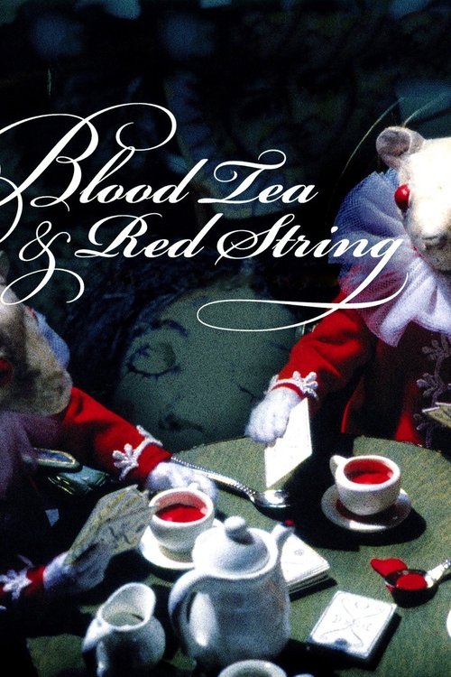 Movie poster for Blood Tea and Red String (2006)