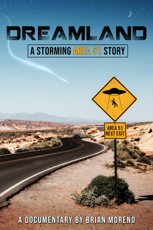 Movie poster for Dreamland: A Storming Area 51 Story (2022)