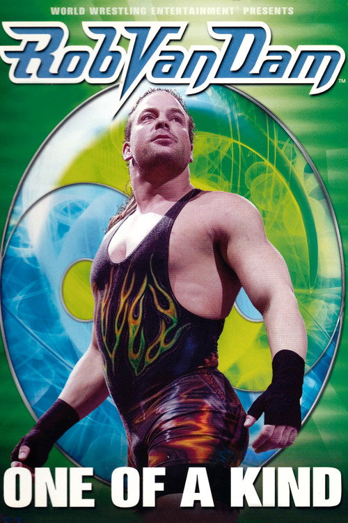 Movie poster for WWE: Rob Van Dam - One of a Kind (2005)