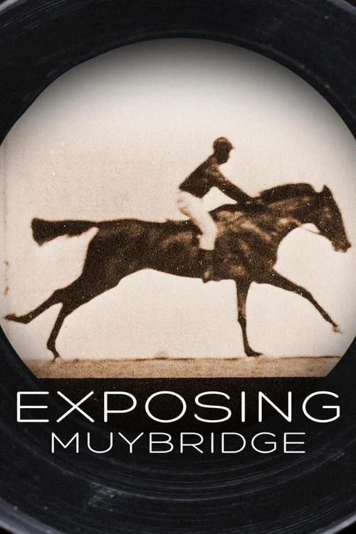 Movie poster for Exposing Muybridge (2021)