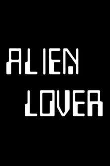 Movie poster for Alien Lover (1975)