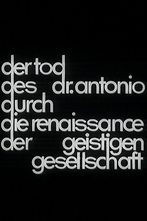 Movie poster for Der Tod des Dr. Antonio durch die Renaissance der geistigen Gesellschaft (1967)