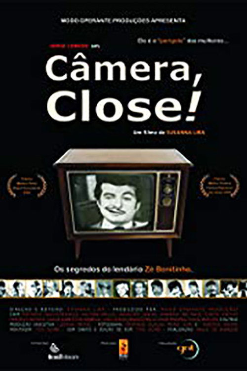 Movie poster for Câmera, Close! (2005)