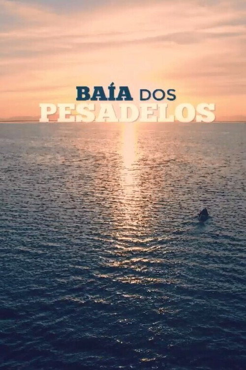 Movie poster for Baía dos pesadelos (2016)