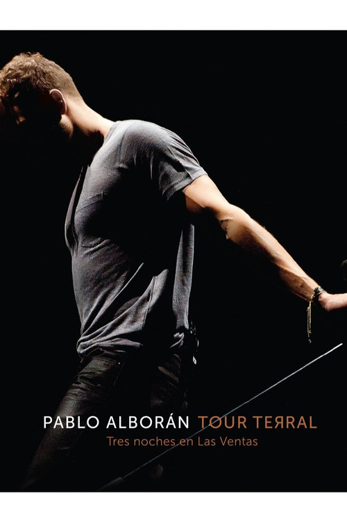 Movie poster for Pablo Alborán - Tour Terral (2015)