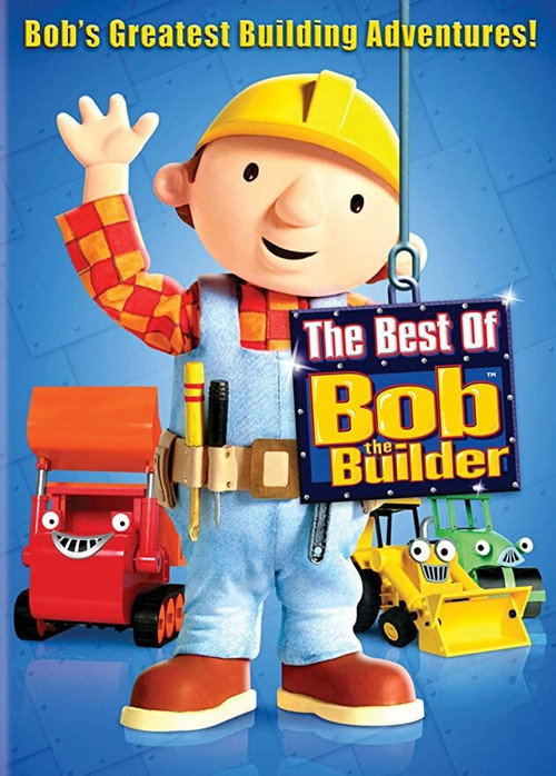 Movie poster for Bob the Builder: The Best of Bob the Builder (2010)