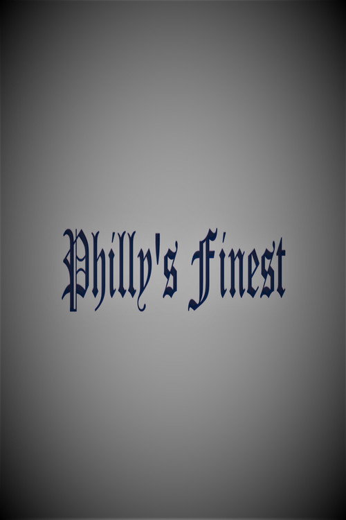 Movie poster for Philly's Finest (2021)