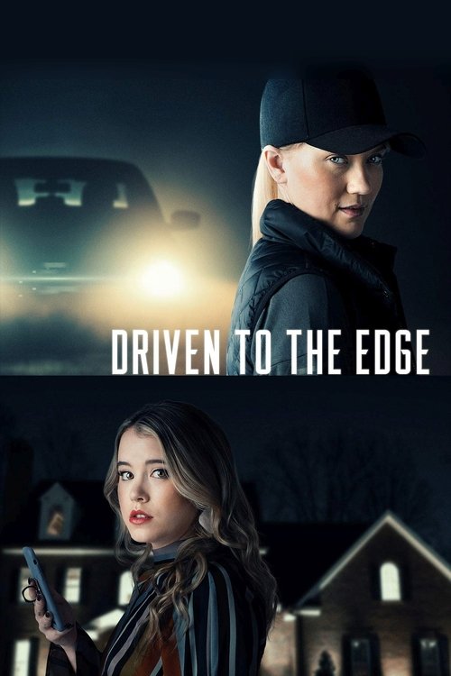 Movie poster for Driven to the Edge (2020)