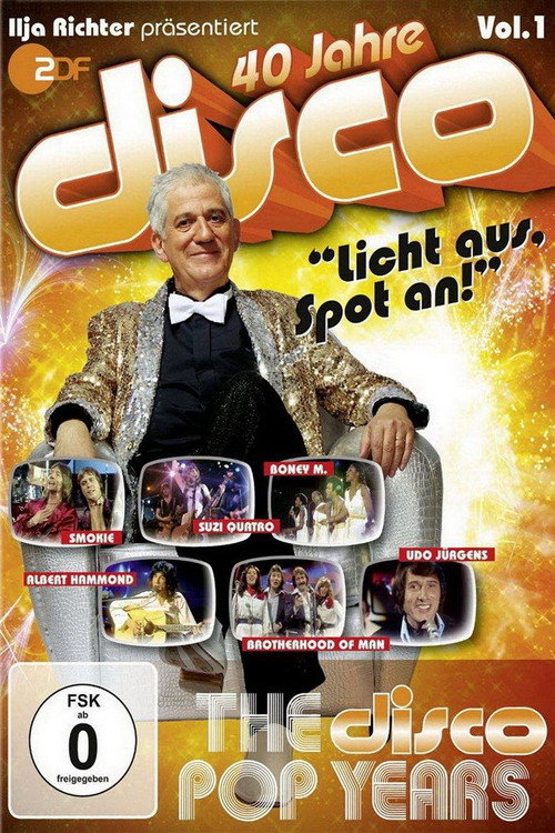 Movie poster for 40 Jahre Disco Vol.1 (2011)