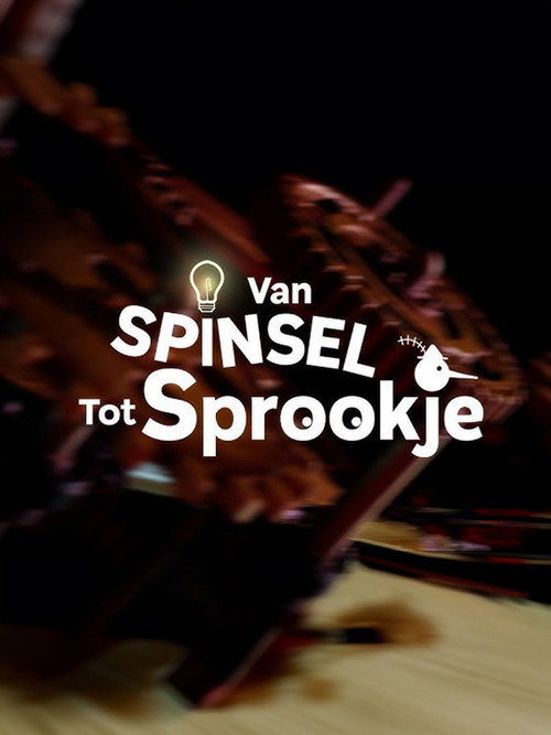 Movie poster for Van Spinsel Tot Sprookje - Robert-Jaap Jansen