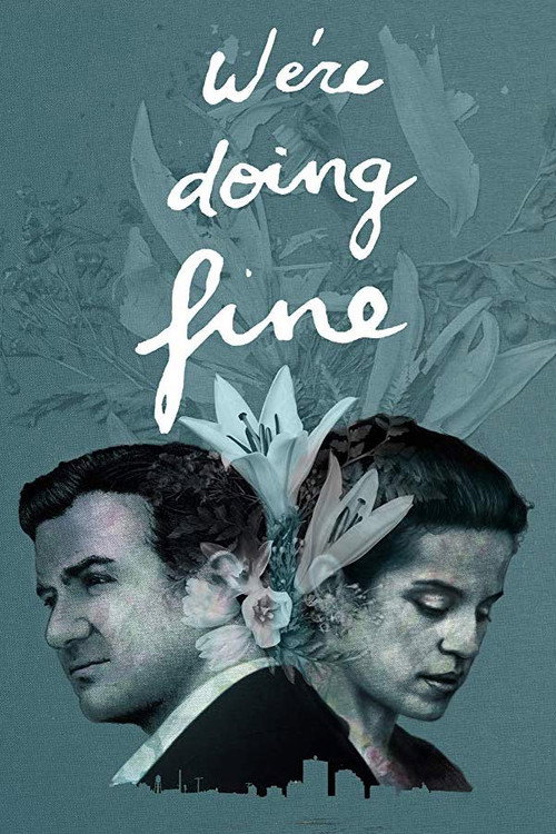 Movie poster for We're Doing Fine (2017)