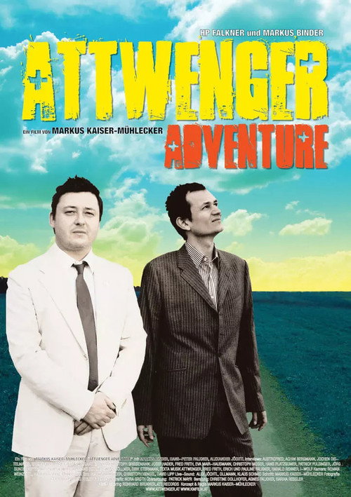 Movie poster for Attwenger Adventure (2007)