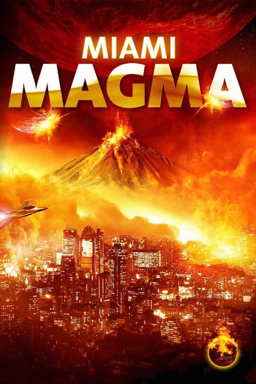 Movie poster for Miami Magma (2011)