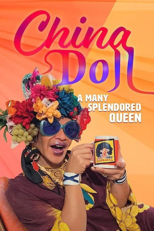 Movie poster for China Doll - A Many Splendored Queen (2021)
