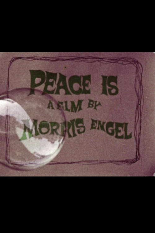 Movie poster for Peace Is (1968)