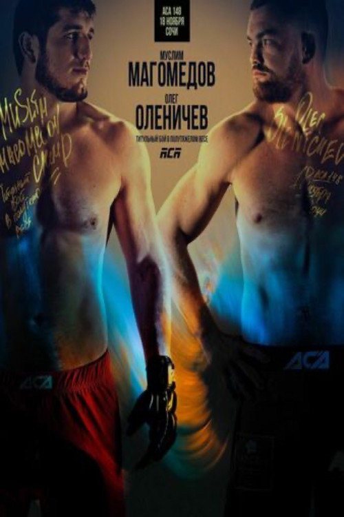 Movie poster for ACA 148: Magomedov vs. Olenichev (2022)