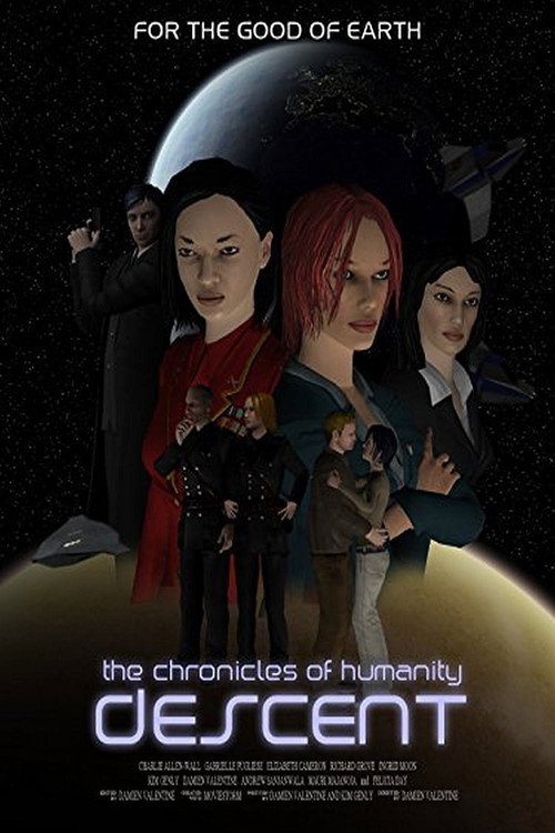 Movie poster for Chronicles of Humanity: Descent (2011)