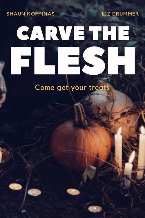 Movie poster for Carve the Flesh (2019)