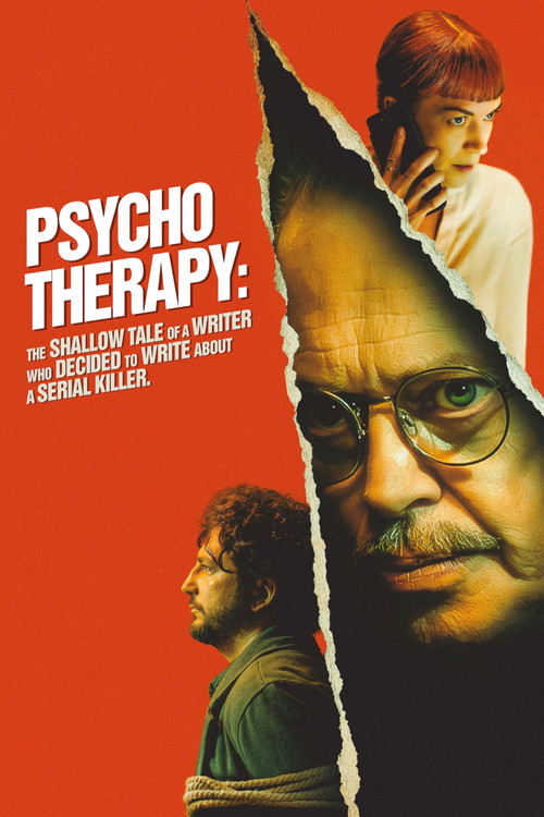 Movie poster for Psycho Therapy: The Shallow Tale of a Writer Who Decided to Write About a Serial Killer (2025)