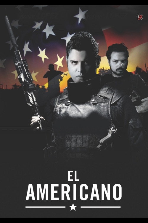 Movie poster for El Americano (2016)