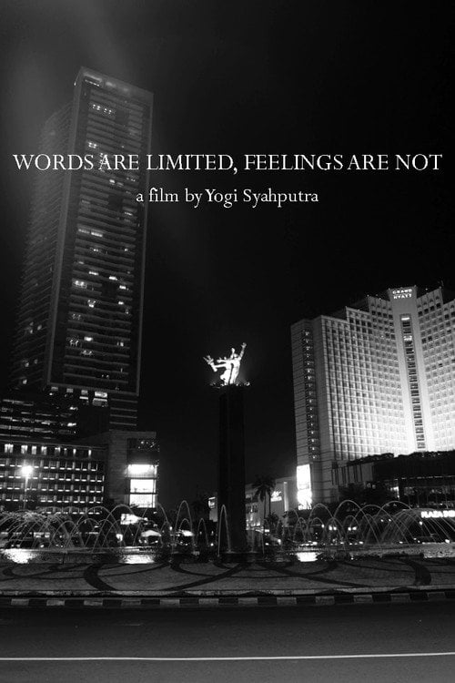 Movie poster for Words Are Limited, Feelings Are Not (2020)