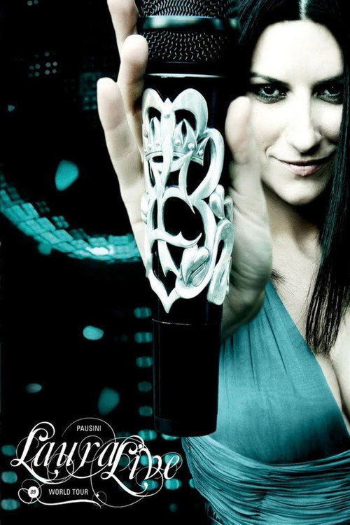 Movie poster for Laura Pausini: Live World Tour 09 (2009)
