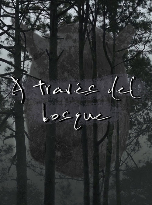 Movie poster for A través del bosque (2019)