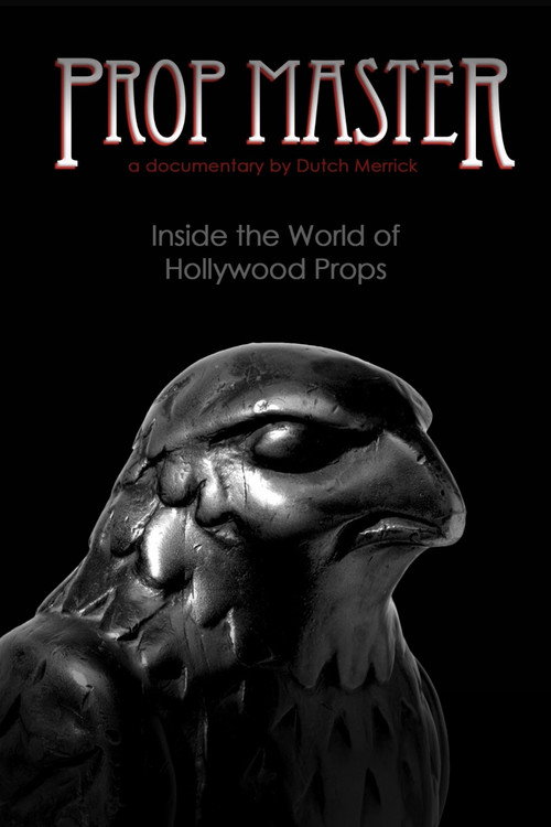 Movie poster for Prop Master, Inside the World of Hollywood Props