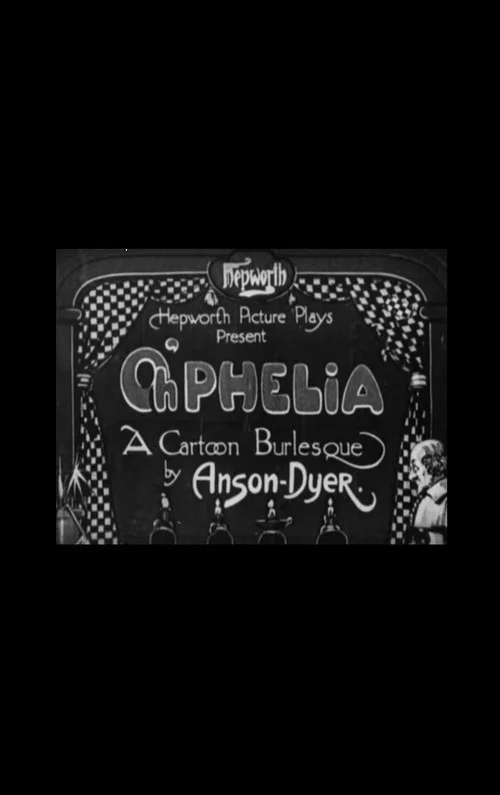 Movie poster for Oh'phelia: A Cartoon Burlesque (1919)