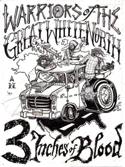 Movie poster for 3 Inches Of Blood: Warriors Of The Great White North (2014)