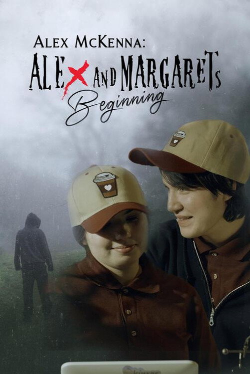 Movie poster for Alex McKenna: Alex & Margaret's Beginning (2023)