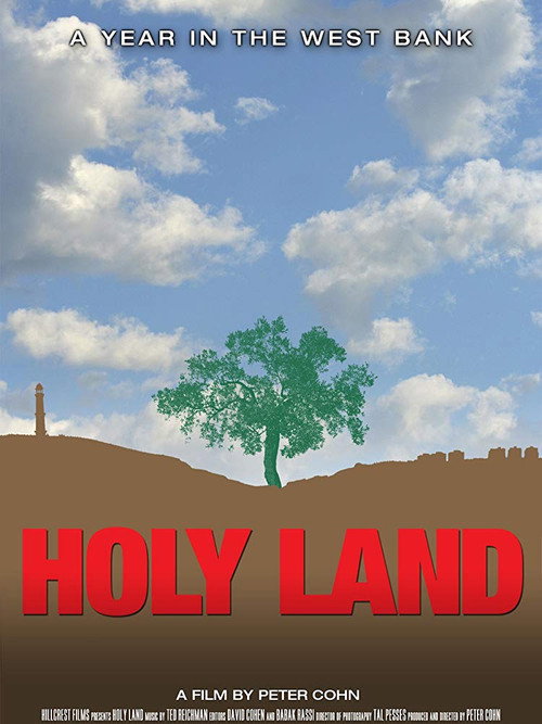 Movie poster for Holy Land: A Year in the West Bank (2014)