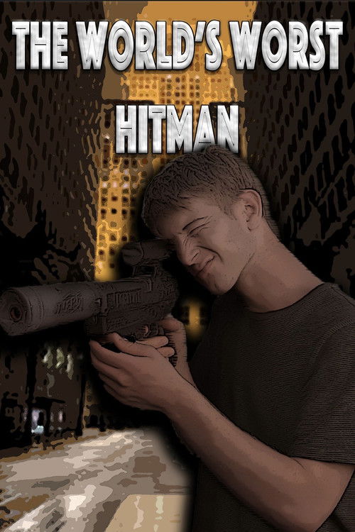 Movie poster for The World's Worst Hitman (2025)