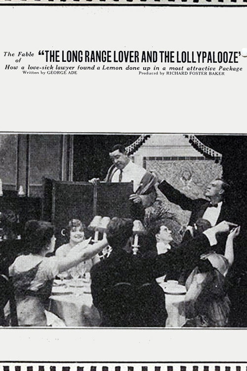Movie poster for The Fable of 'The Long Range Lover and the Lollypalooze' (1914)