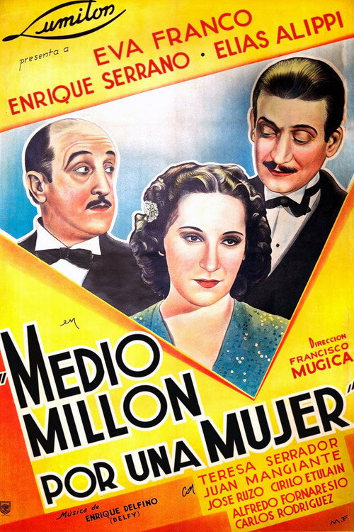 Movie poster for Medio millón por una mujer (1940)