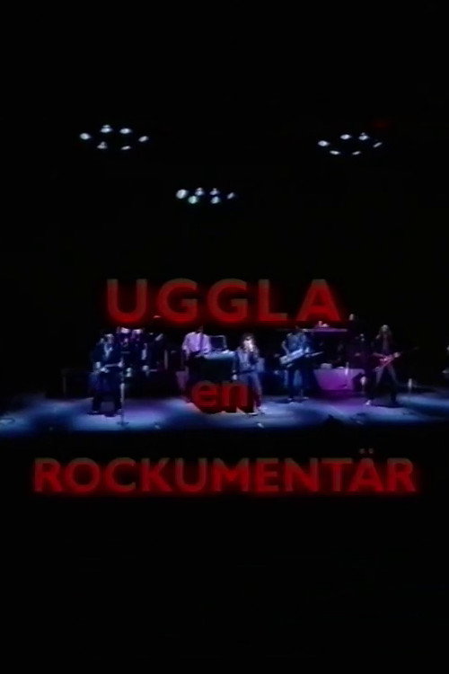 Movie poster for Uggla: en rockumentär (1990)