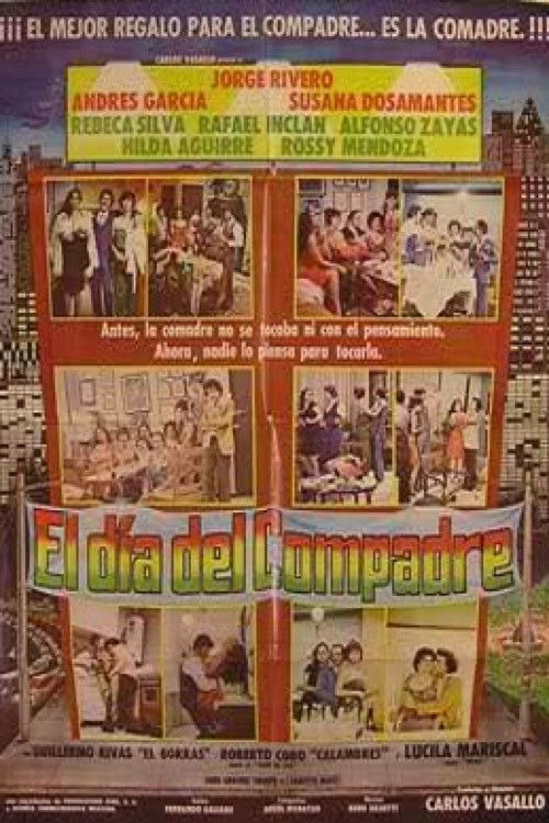 Movie poster for El Dia Del Compadre (1983)