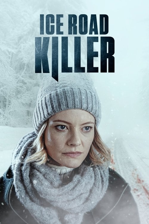Movie poster for Ice Road Killer (2022)