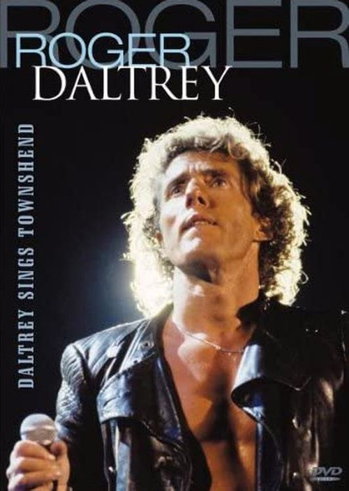 Movie poster for Roger Daltrey: Daltrey Sings Townshend (2013)