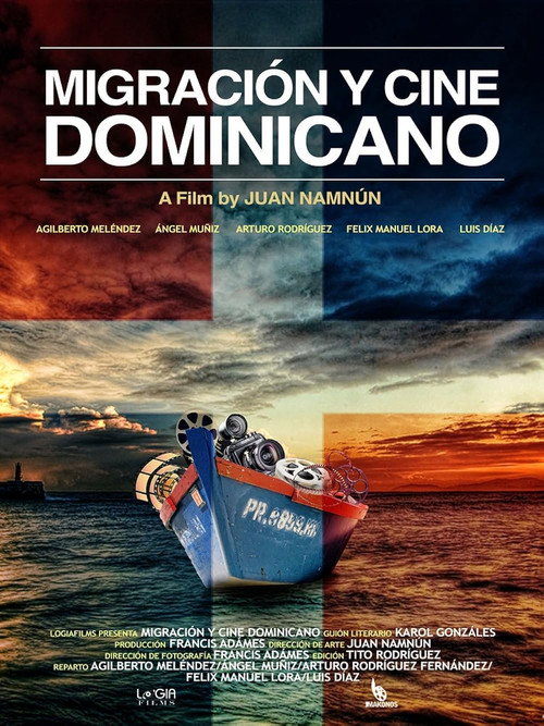 Movie poster for Migration and Dominican cinema (2017)