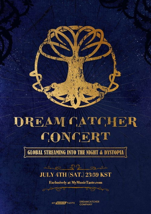 Movie poster for DREAMCATCHER CONCERT: GLOBAL STREAMING INTO THE NIGHT & DYSTOPIA (2020)