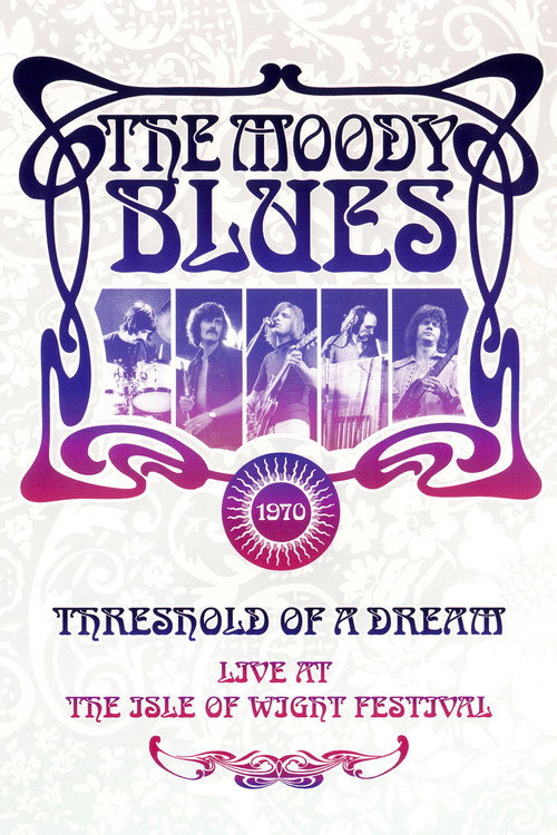 Movie poster for The Moody Blues: Live at the Isle of Wight Festival (2009)