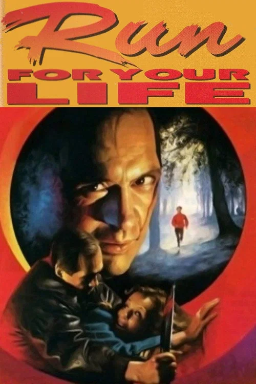 Movie poster for Run for Your Life (1988)