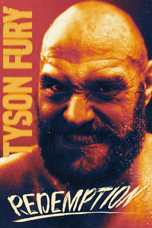 Movie poster for Tyson Fury: Redemption (2022)