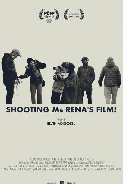 Movie poster for Shooting Ms Rena's Film! (2019)