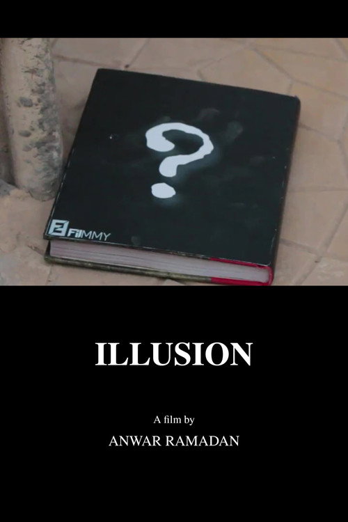 Movie poster for Illusion (2017)